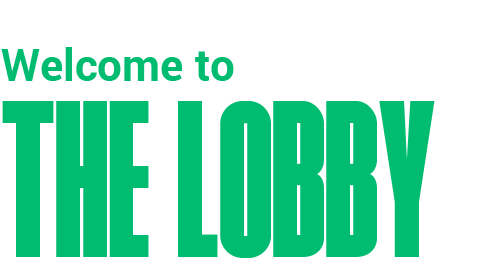 Welcome to The Lobby