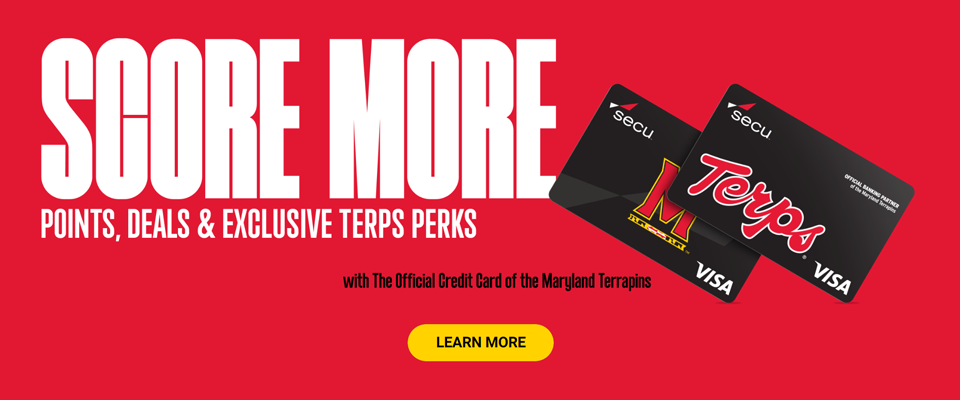 Score More Points, Deals & Exclusive Terps Perks with The Official Credit Card of the Maryland Terrapins. Click to learn more.