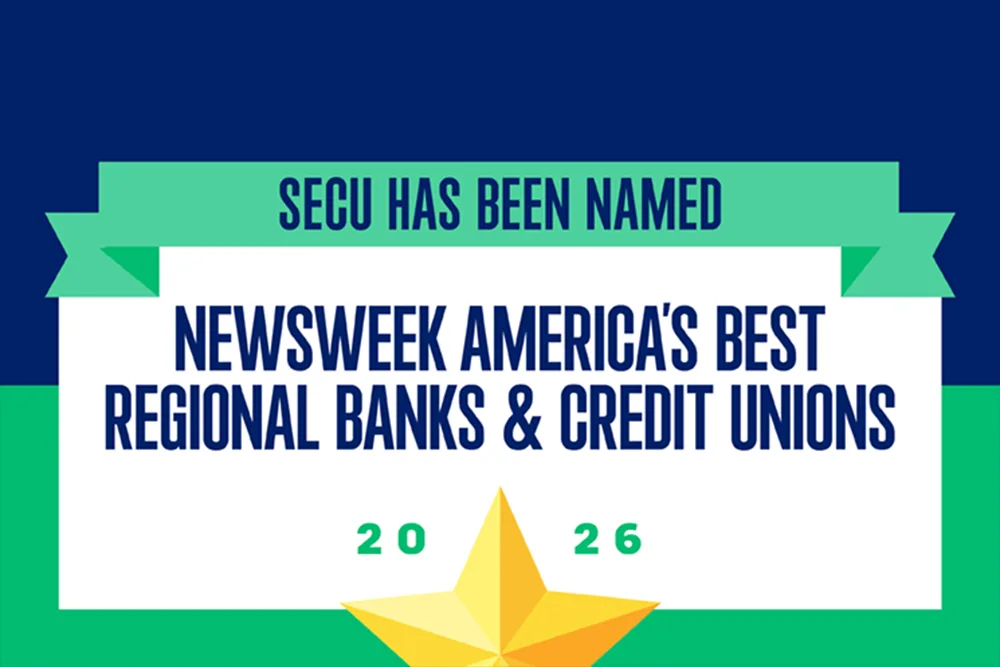 SECU has been named Newsweek America's Best Regional Banks and Credit Unions 2026