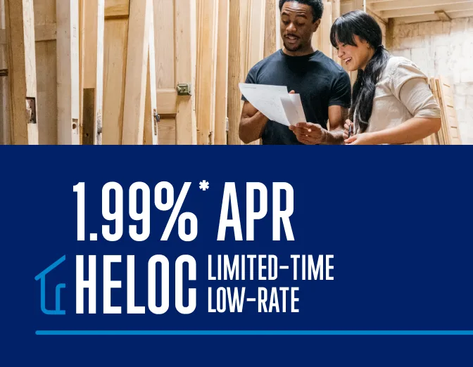 1.99%* APR HELOC limited-time low-rate