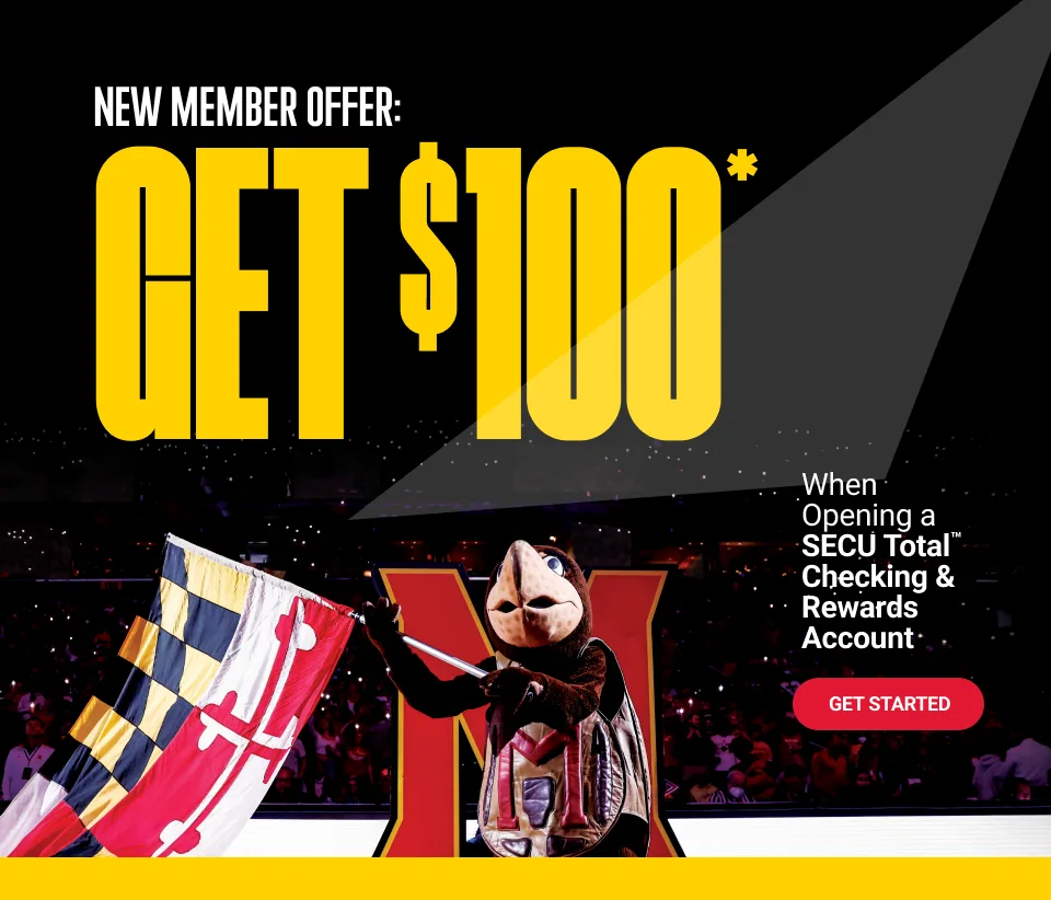 New member offer: Get $100 when opening a SECU Total™ Checking & Rewards Account. Click to get started.